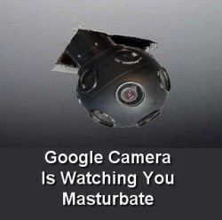 google-cam-is-watching-you